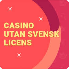 Casino utan svensk licens – En omfattande guide
